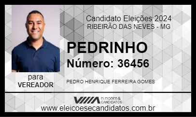 Candidato PEDRINHO 2024 - RIBEIRÃO DAS NEVES - Eleições