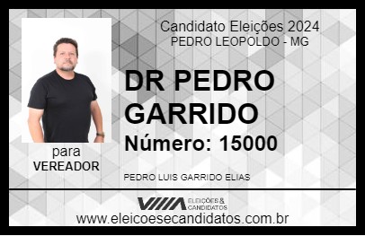 Candidato DR PEDRO GARRIDO 2024 - PEDRO LEOPOLDO - Eleições