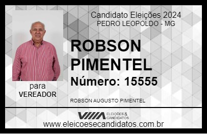 Candidato ROBSON PIMENTEL 2024 - PEDRO LEOPOLDO - Eleições