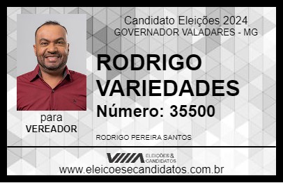 Candidato RODRIGO VARIEDADES 2024 - GOVERNADOR VALADARES - Eleições