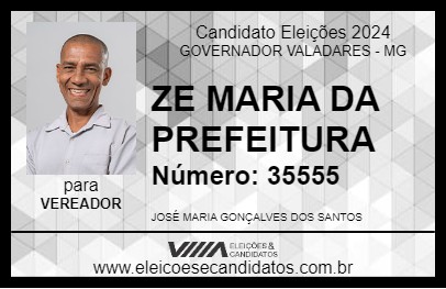 Candidato ZE MARIA DA PREFEITURA 2024 - GOVERNADOR VALADARES - Eleições