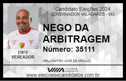 Candidato NEGO DA ARBITRAGEM 2024 - GOVERNADOR VALADARES - Eleições