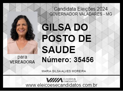 Candidato GILSA DO POSTO DE SAUDE 2024 - GOVERNADOR VALADARES - Eleições