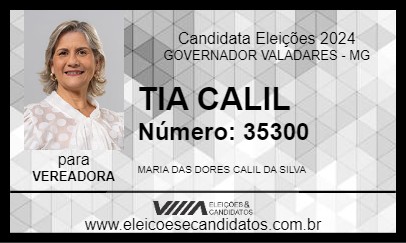 Candidato TIA CALIL 2024 - GOVERNADOR VALADARES - Eleições