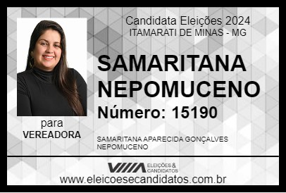 Candidato SAMARITANA NEPOMUCENO 2024 - ITAMARATI DE MINAS - Eleições