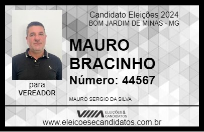 Candidato MAURO BRACINHO 2024 - BOM JARDIM DE MINAS - Eleições