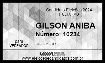 Candidato GILSON ANIBA 2024 - ITUETA - Eleições