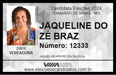 Candidato JAQUELINE DO ZÉ BRAZ 2024 - ITAMARATI DE MINAS - Eleições