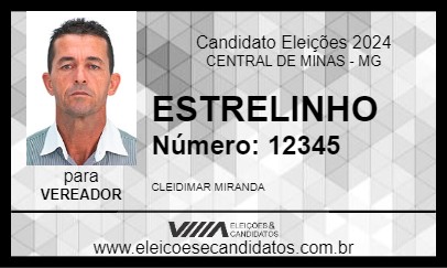 Candidato ESTRELINHO 2024 - CENTRAL DE MINAS - Eleições