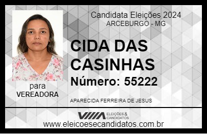 Candidato CIDA DAS CASINHAS 2024 - ARCEBURGO - Eleições