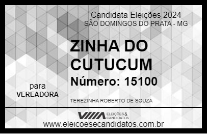 Candidato ZINHA DO CUTUCUM 2024 - SÃO DOMINGOS DO PRATA - Eleições