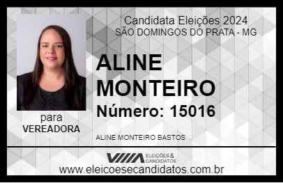 Candidato ALINE MONTEIRO 2024 - SÃO DOMINGOS DO PRATA - Eleições