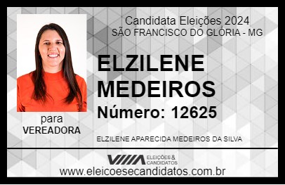 Candidato ELZILENE MEDEIROS 2024 - SÃO FRANCISCO DO GLÓRIA - Eleições