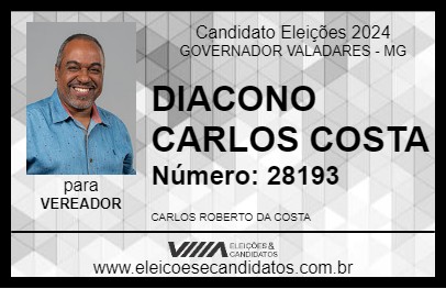 Candidato DIACONO CARLOS COSTA 2024 - GOVERNADOR VALADARES - Eleições