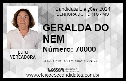 Candidato GERALDA DO NEM 2024 - SENHORA DO PORTO - Eleições