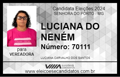 Candidato LUCIANA DO NENÉM 2024 - SENHORA DO PORTO - Eleições