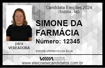 Candidato SIMONE DA FARMÁCIA 2024 - ITABIRA - Eleições