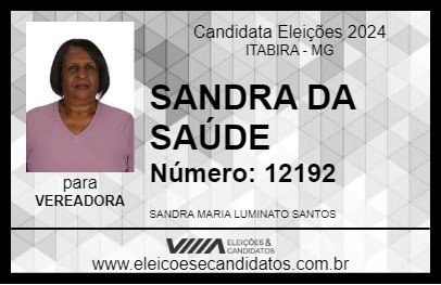 Candidato SANDRA DA SAÚDE 2024 - ITABIRA - Eleições