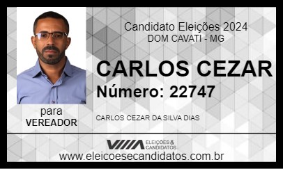 Candidato CARLOS CEZAR 2024 - DOM CAVATI - Eleições