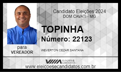 Candidato TOPINHA 2024 - DOM CAVATI - Eleições