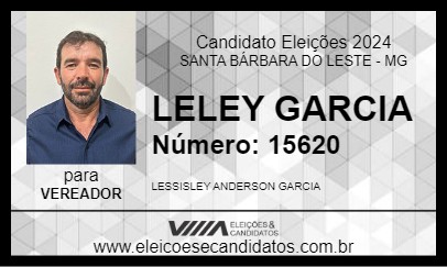 Candidato LELEY GARCIA 2024 - SANTA BÁRBARA DO LESTE - Eleições