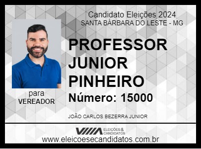 Candidato PROFESSOR JUNIOR PINHEIRO 2024 - SANTA BÁRBARA DO LESTE - Eleições