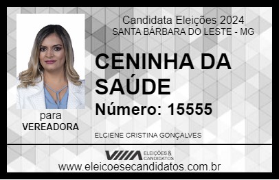 Candidato CENINHA DA SAÚDE 2024 - SANTA BÁRBARA DO LESTE - Eleições