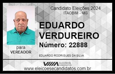 Candidato EDUARDO VERDUREIRO 2024 - ITAOBIM - Eleições