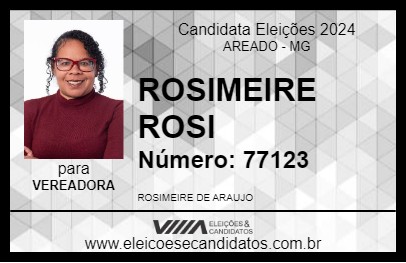 Candidato ROSIMEIRE ROSI 2024 - AREADO - Eleições