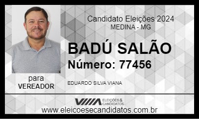 Candidato BADÚ SALÃO 2024 - MEDINA - Eleições