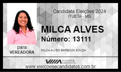 Candidato MILCA ALVES 2024 - ITUETA - Eleições