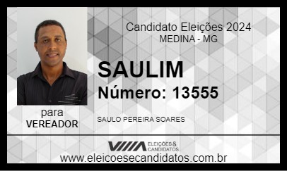 Candidato SAULIM 2024 - MEDINA - Eleições