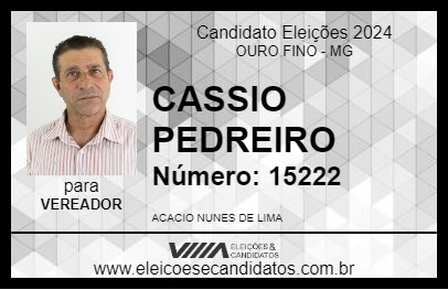 Candidato CASSIO PEDREIRO 2024 - OURO FINO - Eleições