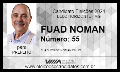 Candidato FUAD NOMAN 2024 - BELO HORIZONTE - Eleições