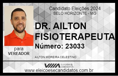 Candidato DR. AILTON FISIOTERAPEUTA 2024 - BELO HORIZONTE - Eleições