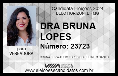 Candidato DRA BRUNA LOPES 2024 - BELO HORIZONTE - Eleições