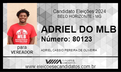 Candidato ADRIEL DO MLB 2024 - BELO HORIZONTE - Eleições