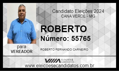 Candidato ROBERTO 2024 - CANA VERDE - Eleições