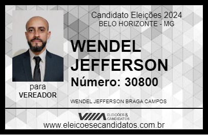 Candidato WENDEL JEFFERSON 2024 - BELO HORIZONTE - Eleições