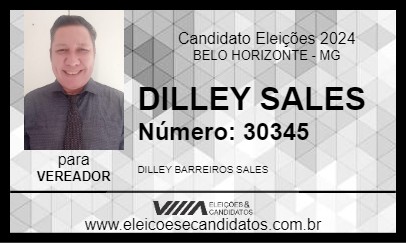 Candidato DILLEY SALES 2024 - BELO HORIZONTE - Eleições