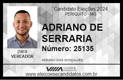 Candidato ADRIANO DE SERRARIA 2024 - PERIQUITO - Eleições