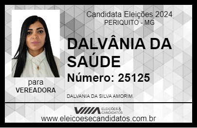 Candidato DALVÂNIA DA SAÚDE 2024 - PERIQUITO - Eleições