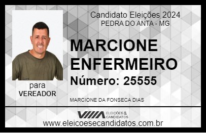 Candidato MARCIONE ENFERMEIRO 2024 - PEDRA DO ANTA - Eleições