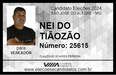 Candidato NEI DO TIÃOZÃO 2024 - SÃO JOSÉ DO ALEGRE - Eleições