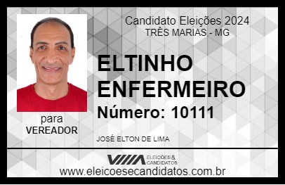 Candidato ELTINHO ENFERMEIRO 2024 - TRÊS MARIAS - Eleições