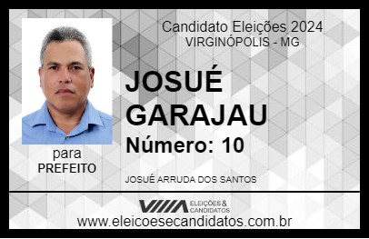 Candidato JOSUÉ GARAJAU 2024 - VIRGINÓPOLIS - Eleições