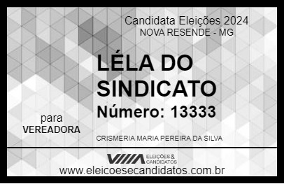 Candidato LÉLA DO SINDICATO 2024 - NOVA RESENDE - Eleições