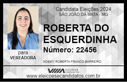 Candidato ROBERTA DO ESQUERDINHA 2024 - SÃO JOÃO DA MATA - Eleições