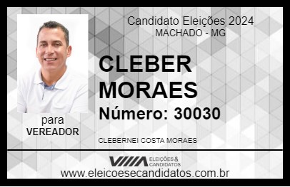 Candidato CLEBER MORAES 2024 - MACHADO - Eleições