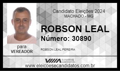 Candidato ROBSON LEAL 2024 - MACHADO - Eleições